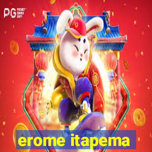 erome itapema